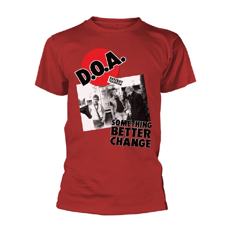 D.O.A Unisex T-shirt: Something Better Change Front Pockets Side Pockets Patch Pockets
