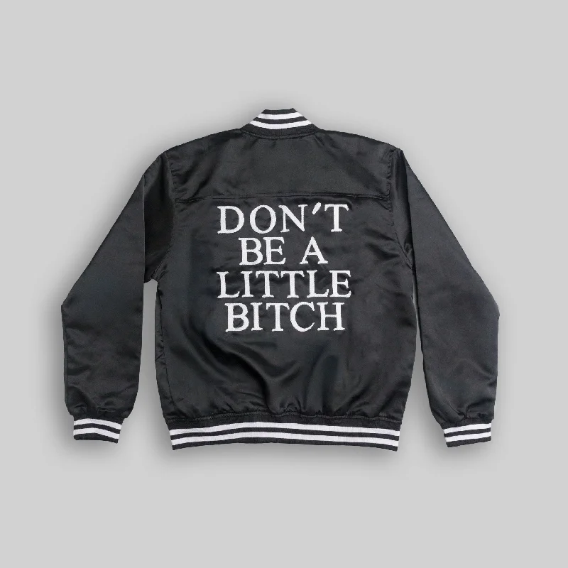 Don't Be a Little Bitch Bomber Jacket Trench Coat Raincoat Waterproof Jacket